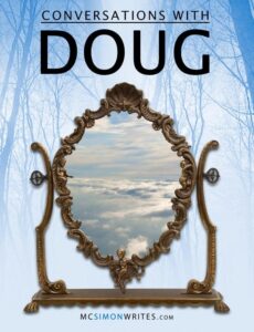 Conversations with Doug